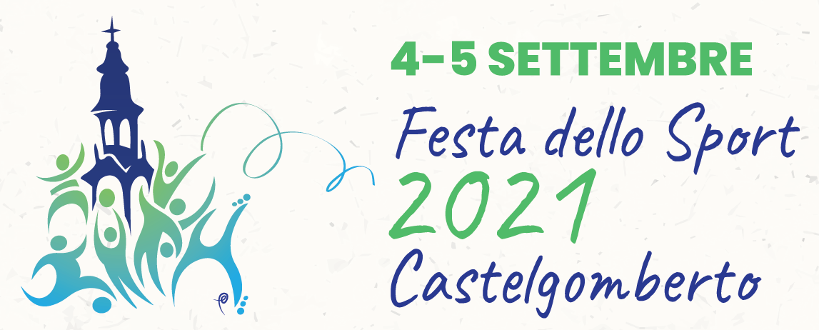 Al momento stai visualizzando Festa dello Sport 2021 – Castelgomberto
