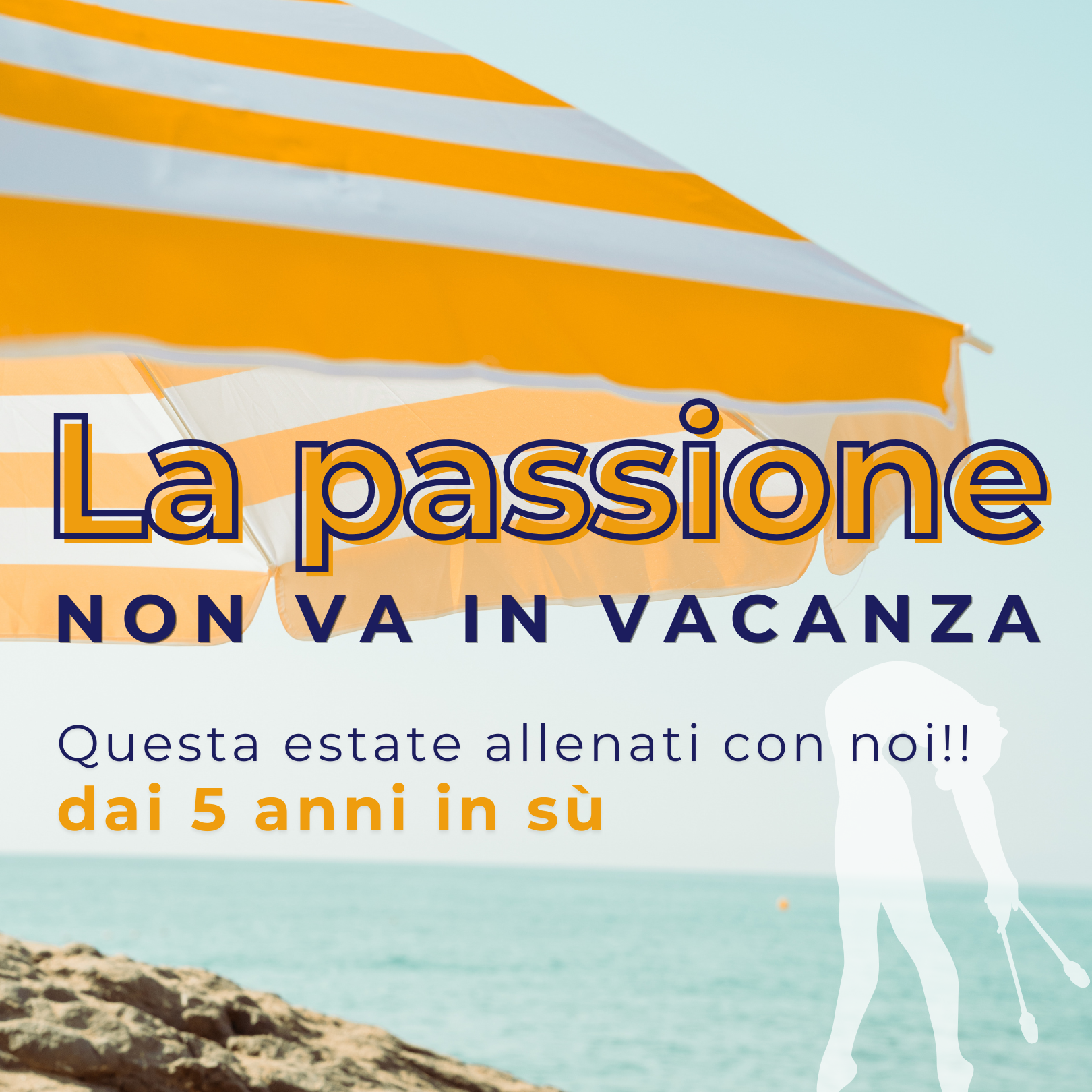 Al momento stai visualizzando QUESTA ESTATE – Allenati con NOI!!